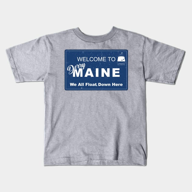 Welcome to Derry Maine Kids T-Shirt by Gimmickbydesign